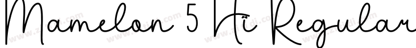Mamelon 5 Hi Regular字体转换